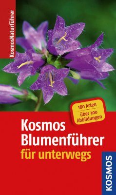 Kosmos-Blumenführer für Unterwegs