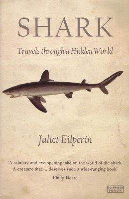 Shark: Travels Through a Hidden World