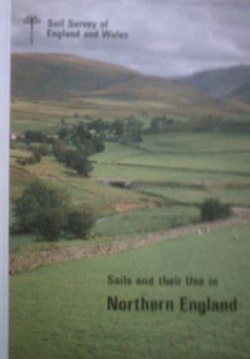 Soils and their Use in Northern England