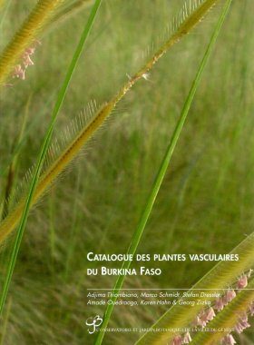 Boissiera, Volume 65: Catalogue des Plantes Vasculaires du Burkina Faso