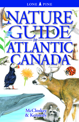 Nature Guide to Atlantic Canada