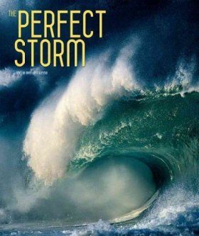 The Perfect Storm