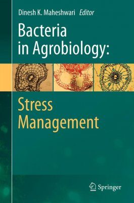 Bacteria in Agrobiology