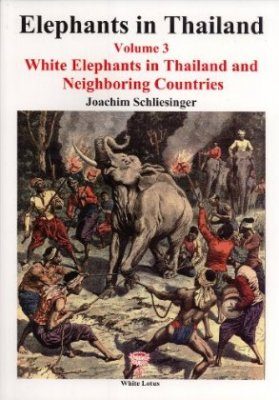 Elephants in Thailand, Volume 3