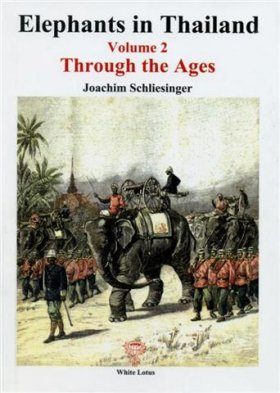 Elephants in Thailand, Volume 2