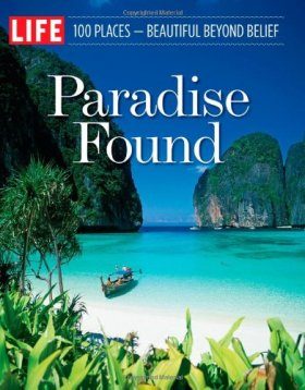 LIFE Paradise Found