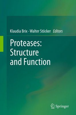 Proteases: Structure and Function
