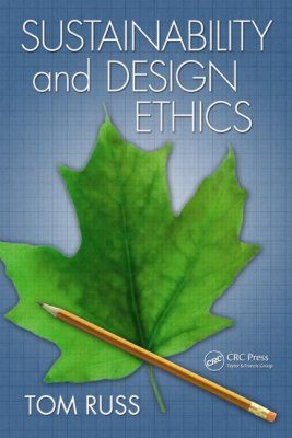 Sustainability and Design Ethics