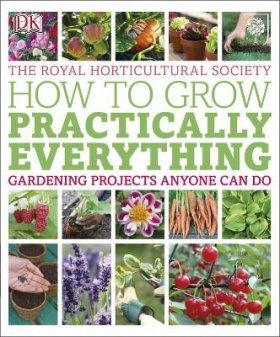 RHS How to Grow Practically Everything