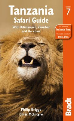 Bradt Travel Guide: Tanzania Safari Guide