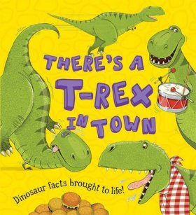 There's a T-rex in Town