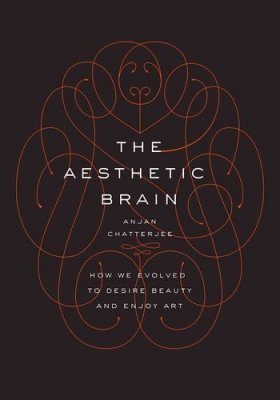 The Aesthetic Brain