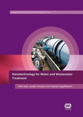 Nanotechnology for Water and Wastewater Treatment
