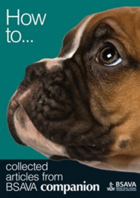 How To...: Collected Articles from BSAVA Companion