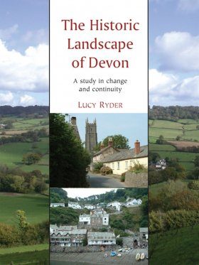 The Historic Landscape of Devon