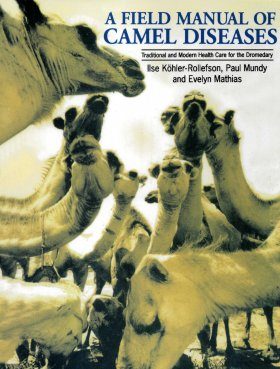 A Field Manual of Camel Diseases