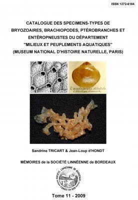 Catalogue des Spécimens-Types de Bryozoaires, Brachiopodes, Ptérobranches et Entéropneustes du Département "Milieux et Peuplements Aquatiques" (Museum National d'Histoire Naturelle, Paris)