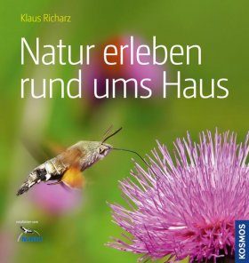 Natur Erleben Rund ums Haus