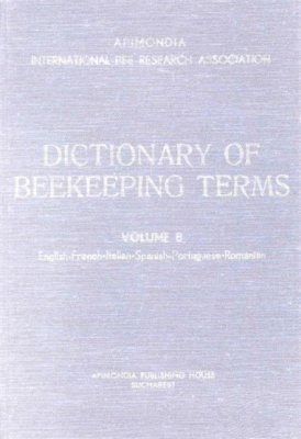 Dictionary of Beekeeping Terms, Volume 8