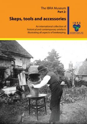 IBRA Historical Collection, Part 2: Skeps, Tools and Accessories