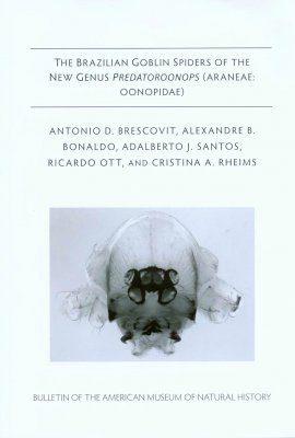 The Brazilian Goblin Spiders of the New Genus Predatoroonops (Araneae: Oonopidae)