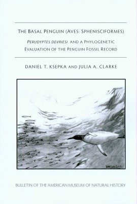 The Basal Penguin (Aves: Sphenisciformes) Perudyptes devriesi and a Phylogenetic Evaluation of the Penguin Fossil Record