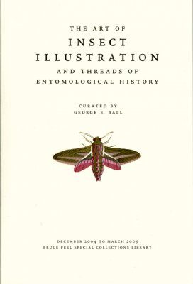 The Art of Insect Illustration and Threads of Entomological History