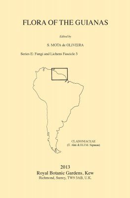 Flora of the Guianas, Series E: 3: Cladoniaceae (Lichens)