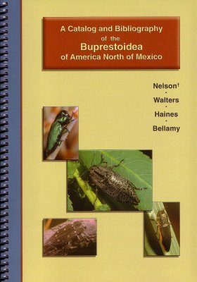 A Catalog and Bibliography of the Buprestoidea of America North of Mexico
