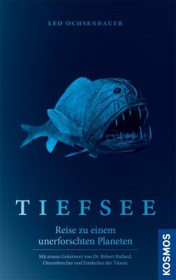 Tiefsee: Reise zu einem Unerforschten Planeten