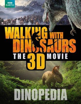 Walking with Dinosaurs Dinopedia