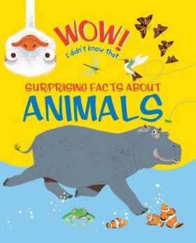 Surprising Facts About Animals