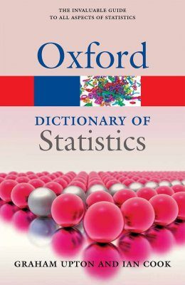A Dictionary of Statistics