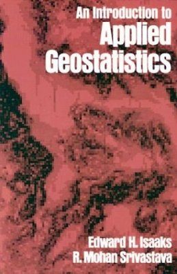 An Introduction to Applied Geostatistics