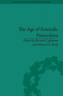 The Age of Scientific Naturalism