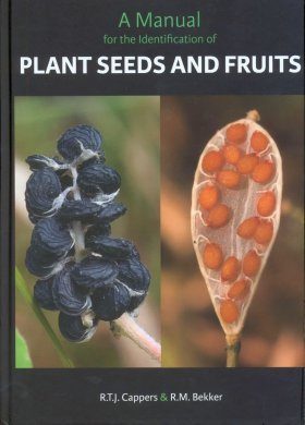 A Manual for the Identification of Plant Seeds and Fruits