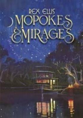 Mopokes & Mirages