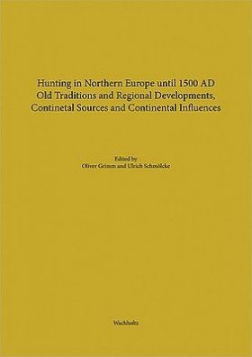 Hunting in Northern Europe until 1500 AD