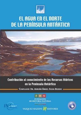 El Agua en el Norte de la Península Antártica