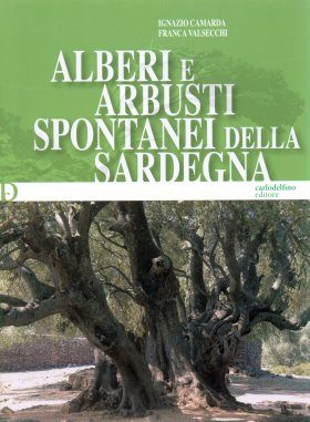 Alberi e Arbusti Spontanei della Sardegna