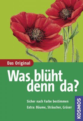 Was Blüht Denn Da? Das Original