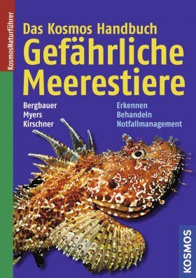 Das Kosmos Handbuch Gefährliche Meerestiere