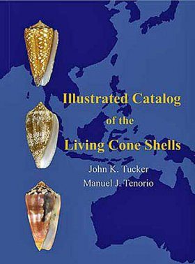 Illustrated Catalog of the Living Cone Shells