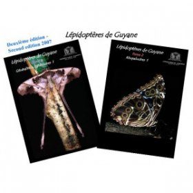 Lépidoptères de Guyane, Tome 1