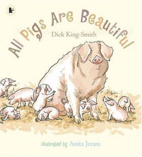 All Pigs Are Beautiful