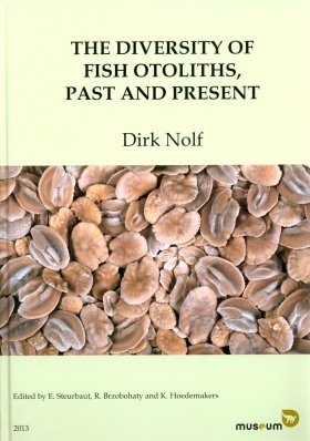 The Diversity of Fish Otoliths, Past and Present