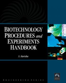 Biotechnology Procedures and Experiments Handbook