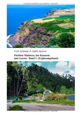 Flechten Madeiras, der Kanaren und Azoren, Band 2