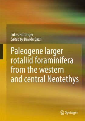 Paleogene Larger Rotaliid Foraminifera from the Western and Central Neotethys