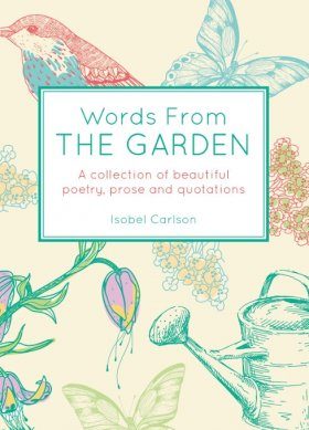 Words from the Garden